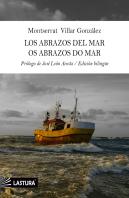 Los Abrazos Del Mar / Os Abrazos Do Mar