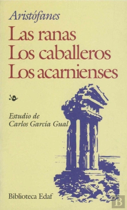 Bertrand.pt - Los Acarnienses. Los Caballeros. Las Ranas
