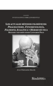 Los Actuales Metodos Filosoficos Pragmatismo, Fenomenologia