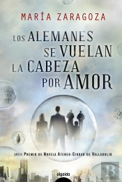 Los Alemanes Se Vuelan La Cabeza Por Amor