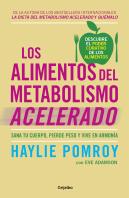 Los Alimentos Del Metabolismo Acelerado
