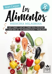Los Alimentos, Medicina Milagrosa