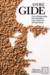 Los Alimentos Terrenales. Los Nuevos Alimentos