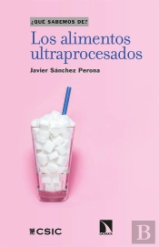 Los Alimentos Ultraprocesados