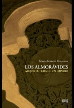 Bertrand.pt - Los Almorávides: Arquitectura De Un Imperio