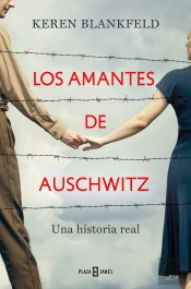 Los Amantes De Auschwitz