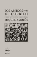 Los Amigos De Durruti En La Revolucion Española