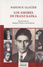 Los Amores De Franz Kafka