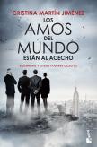 Los Amos Del Mundo Están Al Acecho