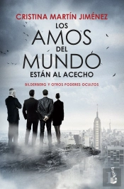 Los Amos Del Mundo Están Al Acecho