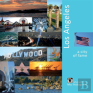 Los Angeles - A City Of Fame
