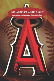 Los Angeles Angels Quiz