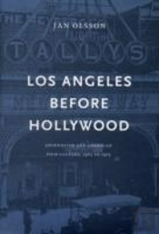 Los Angeles Before Hollywood