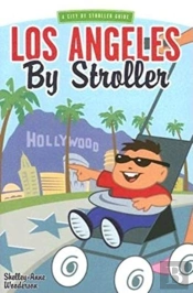 Los Angeles By Stroller