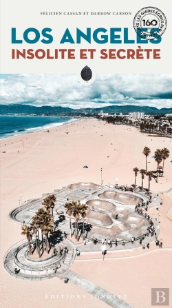 Bertrand.pt - Los Angeles Insolite Et Secrète (Édition 2022)