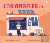 Los Angeles Is . . .