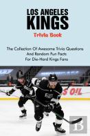 Los Angeles Kings Trivia Book