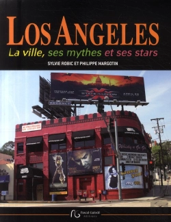 Bertrand.pt - Los Angeles ; La Ville, Ses Mythes Et Ses Stars