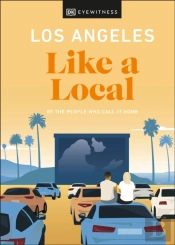 Los Angeles Like A Local