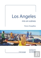 Los Angeles Mis En Scènes