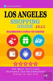 Los Angeles Shopping Guide 2022
