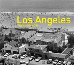 Bertrand.pt - Los Angeles Then And Nowâ®