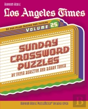 Los Angeles Times Sunday Crossword Puzzles, Volume 25