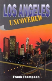 Los Angeles Uncovered