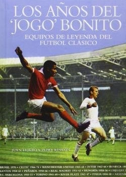Bertrand.pt - Los Años Del 'Jogo' Bonito