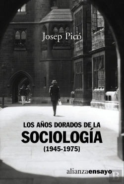 Bertrand.pt - Los Años Dorados De La Sociología (1945-1975)