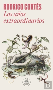Los Años Extraordinarios