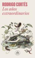 Los Años Extraordinarios
