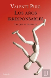 Los Años Irresponsables