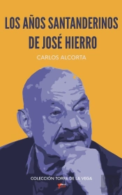 Los Años Santanderinos De José Hierro