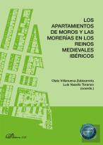 Los Apartamientos De Moros Y Las Morerias En Los Reinos Medievales Ibericos
