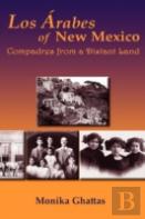 Los Arabes Of New Mexico