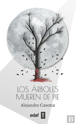 Bertrand.pt - Los Arboles Mueren De Pie
