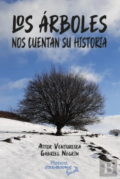 Los Árboles Nos Cuentan Su Historia