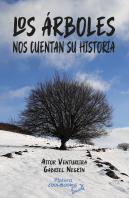 Los Árboles Nos Cuentan Su Historia