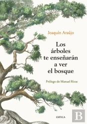 Los Árboles Te Enseñarán A Ver El Bosque