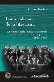 Los Arrabales De La Literatura. Lahistoria De La Enseñanza Literariaen La Escuela Secundaria Argentina