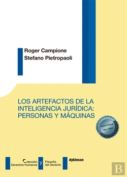 Bertrand.pt - Los Artefactos De La Inteligencia Juridica: Personas Y Maqu