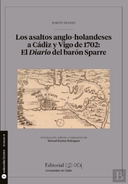 Bertrand.pt - Los Asaltos Anglo Holandeses A Cadiz Y Vig