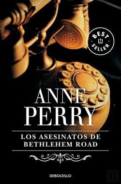 Bertrand.pt - Los Asesinatos De Bethlehem Road (Inspector Thomas Pitt 10)