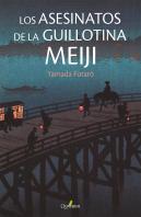 Los Asesinatos De La Guillotina Meiji
