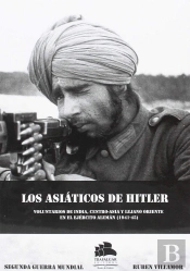 Los Asiáticos De Hitler