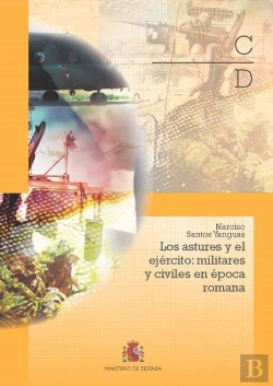Bertrand.pt - Los Astures Y El Ejército: Militares Y Civiles En La Época Romana