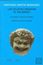 Los Atletas Ensayan El Escarnio