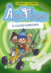 Los Atrapafantasmas, 2. El Colegio Embrujado