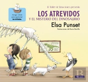 Los Atrevidos Y El Misterio Del Dinosaurio (Serie Los Atrevidos 4)